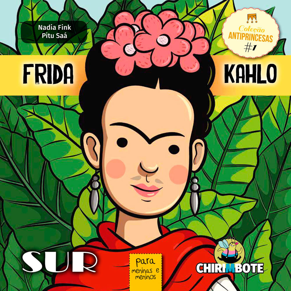 Frida Kahlo para meninas e meninos (Nadia Fink) - livros para crianças